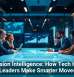 Decision Intelligence: How Tech Helps Leaders Make Smarter Moves